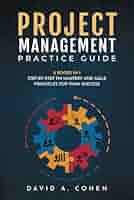 Amazon.com: Project Management Practice Guide: 2 books in 1
